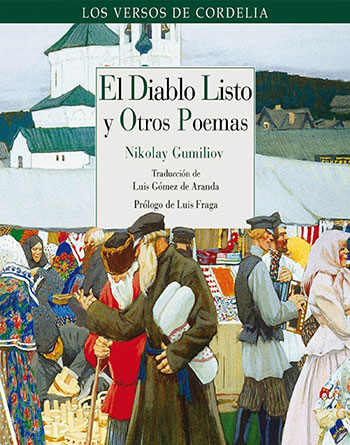 El Diablo Listo y Otros Poemas