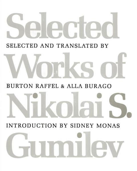 Selected works of Nikolai S. Gumilev